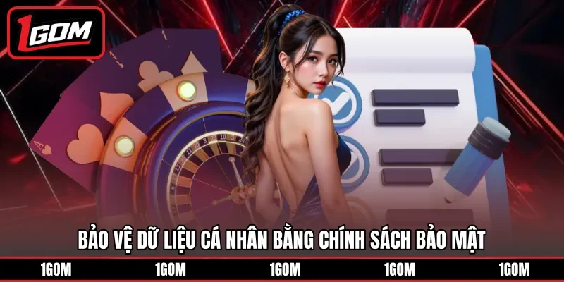 Bảo vệ dữ liệu cá nhân bằng chính sách bảo mật